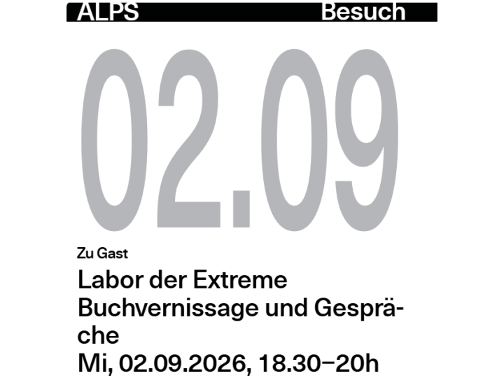 ALPS Labor der Extreme Vernissage